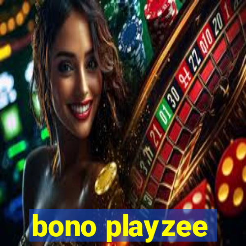 bono playzee